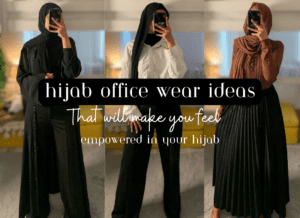 7 Hijab Office Wear Ideas That Will Make You Feel Like A High Value Muslimah