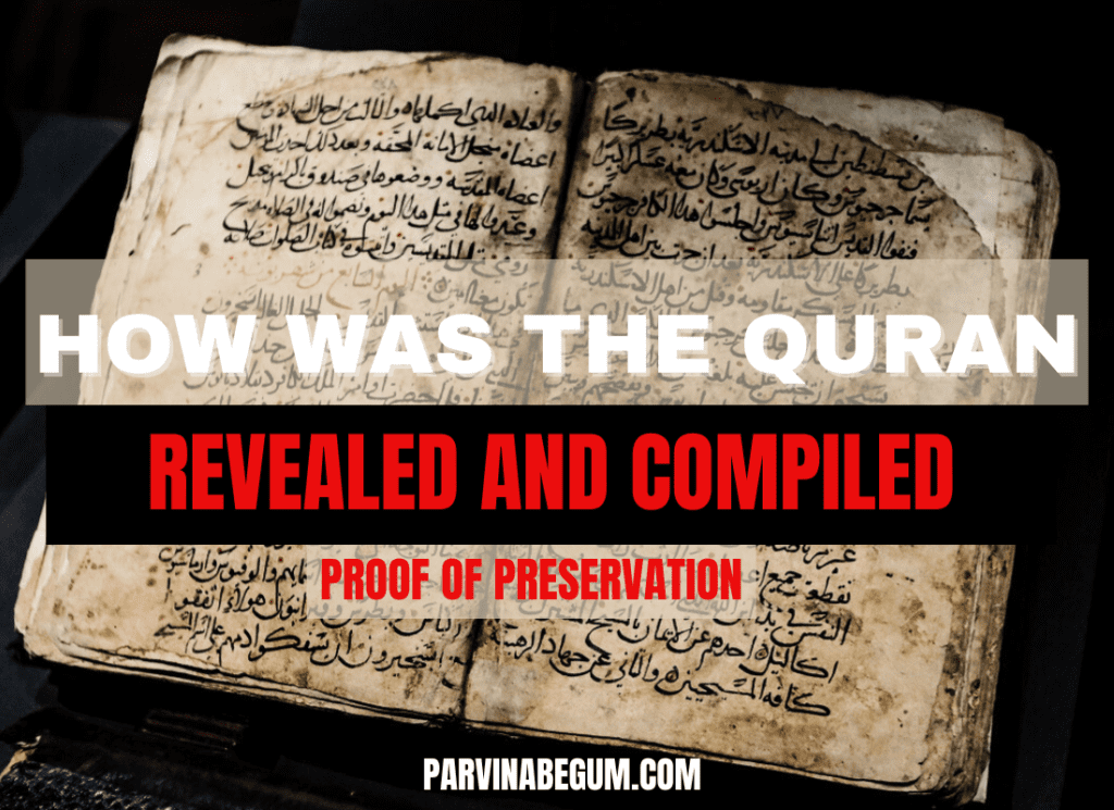 how was the quran revealed and compiled